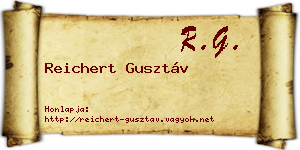 Reichert Gusztáv névjegykártya
